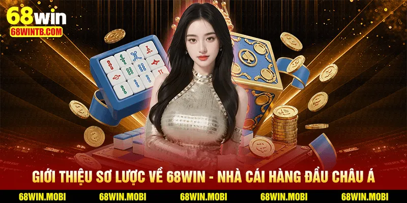 68WIN nhà cái uy tín số 1 hiện nay